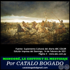 MANGORÉ, LA CAUTIVA Y EL MESTIZAJE - Por CATALO BOGADO - Domingo, 14 de Febrero de 2021